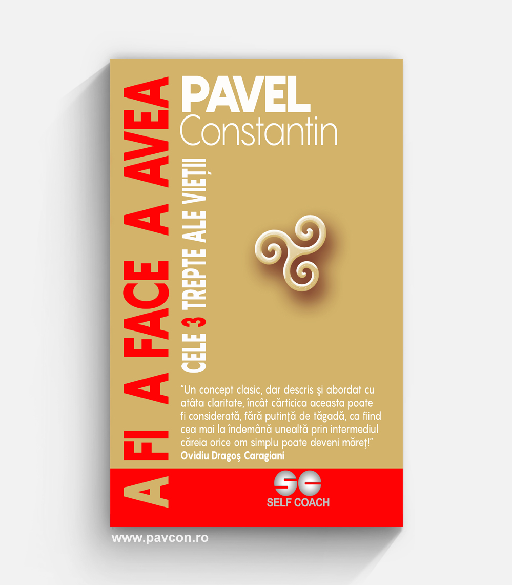 A fi - A face - A avea, Constantin D. Pavel