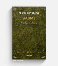10 Basme - Cartea a doua - Petre Ispirescu