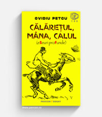 Călărețul, mâna, calul - de Ovidiu Petcu