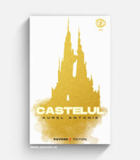 Castelul - Aurel Antonie
