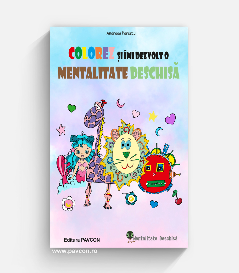 Colorez și îmi dezvolt o mentalitate deschisă - A. Perescu