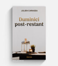 Duminici post-restant - Julien Caragea