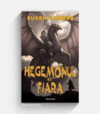 Hegemonul și Fiara - Eugen Gomboș