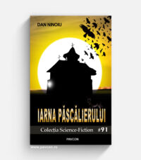 Iarna Păscălierului - Dan Ninoiu