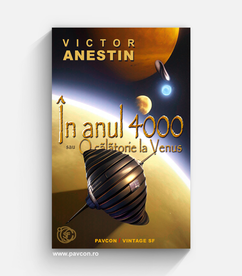În anul 4000 sau O călătorie la Venus - Victor Anestin
