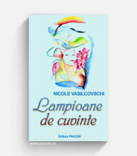 Lampioane de cuvinte - Poezii, de Nicole Vasilcovschi