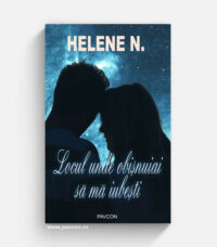 Locul unde obișnuiai să mă iubești - Helene N.