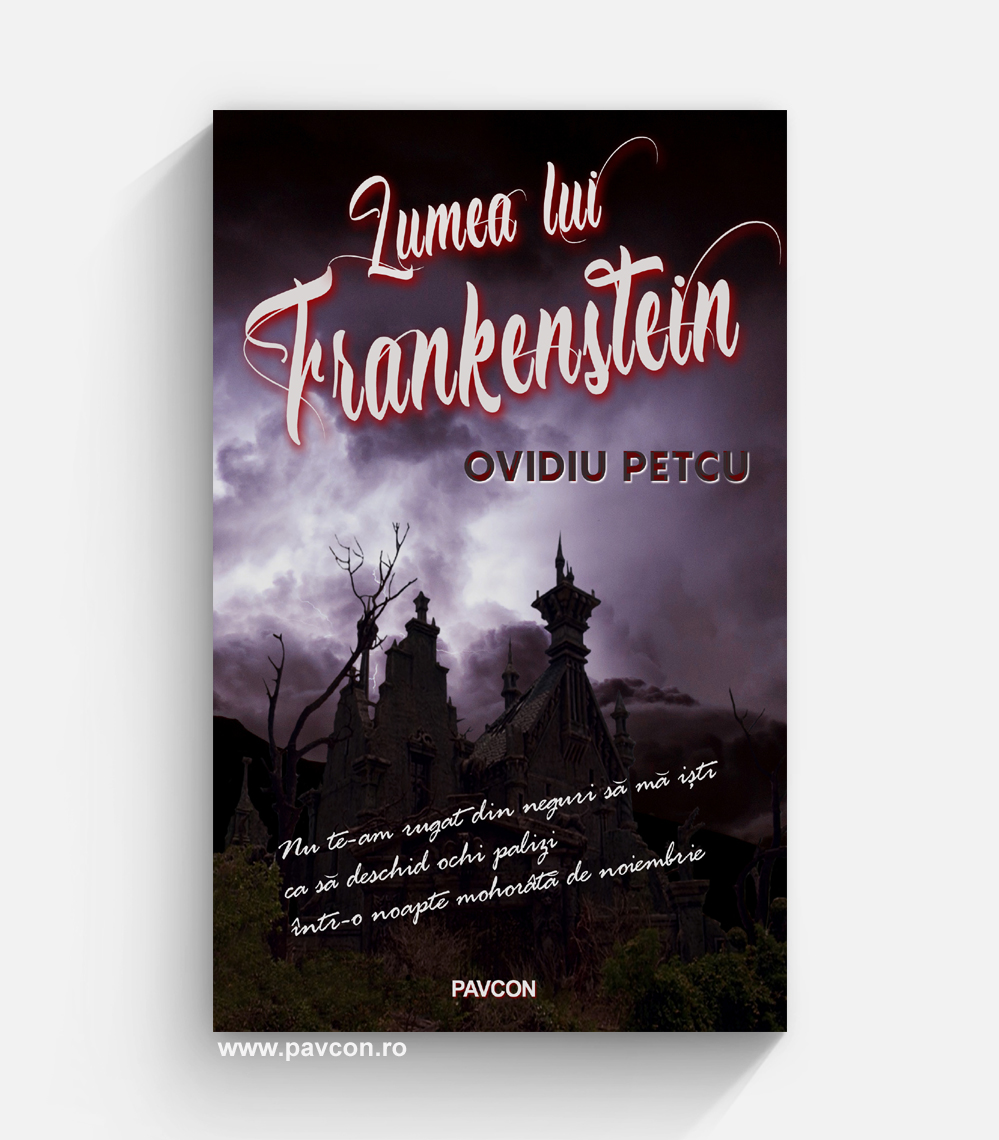 Lumea lui Frankenstein - Ovidiu Petcu