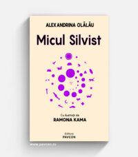 Micul Silvist - Alexandrina Olălău & Ramona Kama