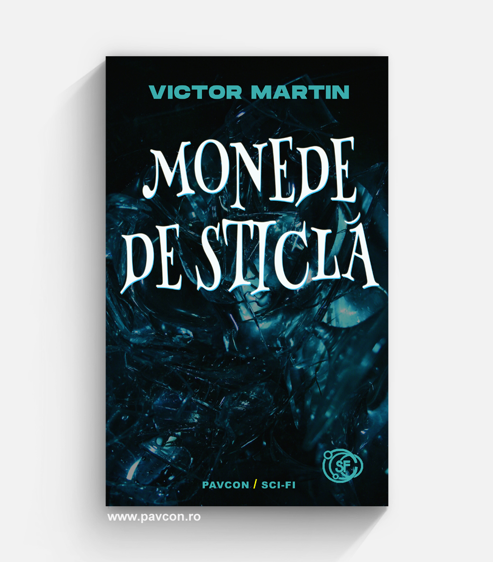 Monede de sticlă - Victor Martin