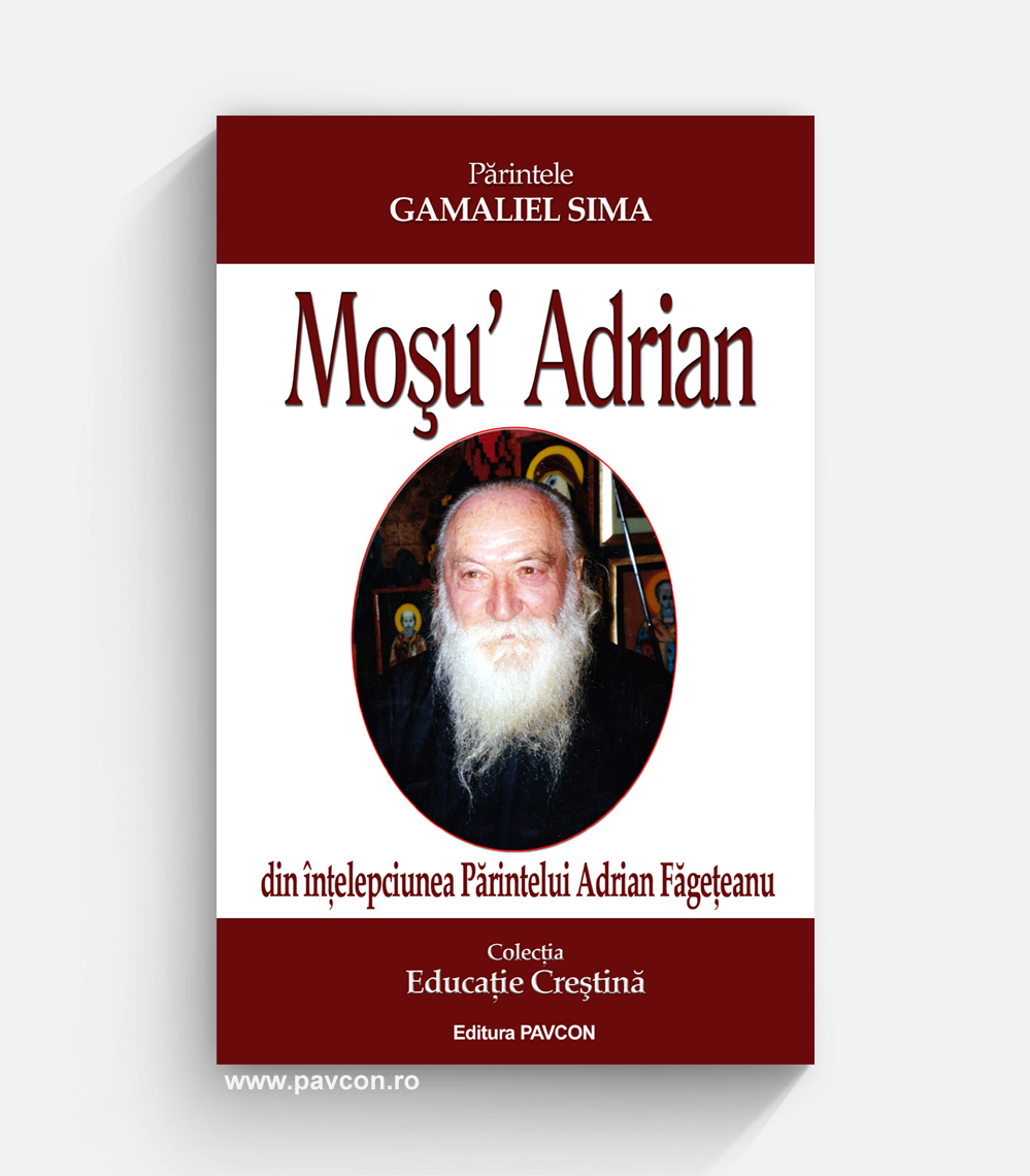Moșu' Adrian - Pr. Gamaliel Sima