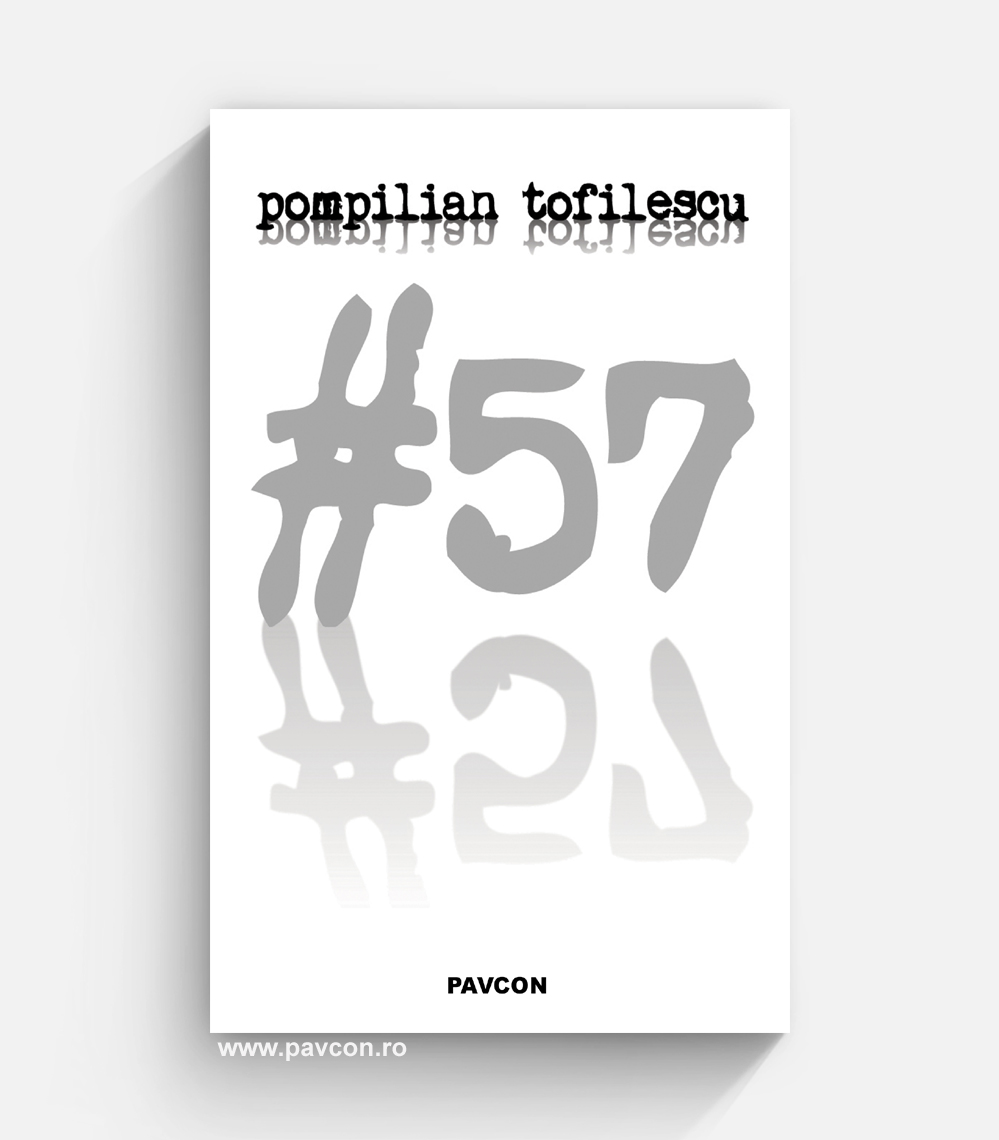 Numărul 57 - de Pompilian Tofilescu