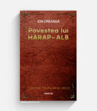 Povestea lui Harap-Alb - Ion Creangă