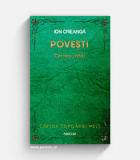 Poveşti - Cartea întâi - Ion Creangă