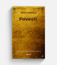 06 Poveşti - Mihai Eminescu