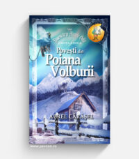 Saga GOLIA 02 - Povești din Poiana Volburii - Aurel Cărășel