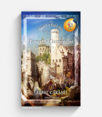 Saga GOLIA 08 - Poveștile Oamenilor - Aurel Cărășel