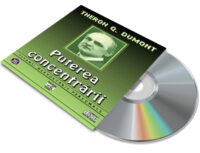 MP3 - Puterea Concentrării, de Theron Dumont