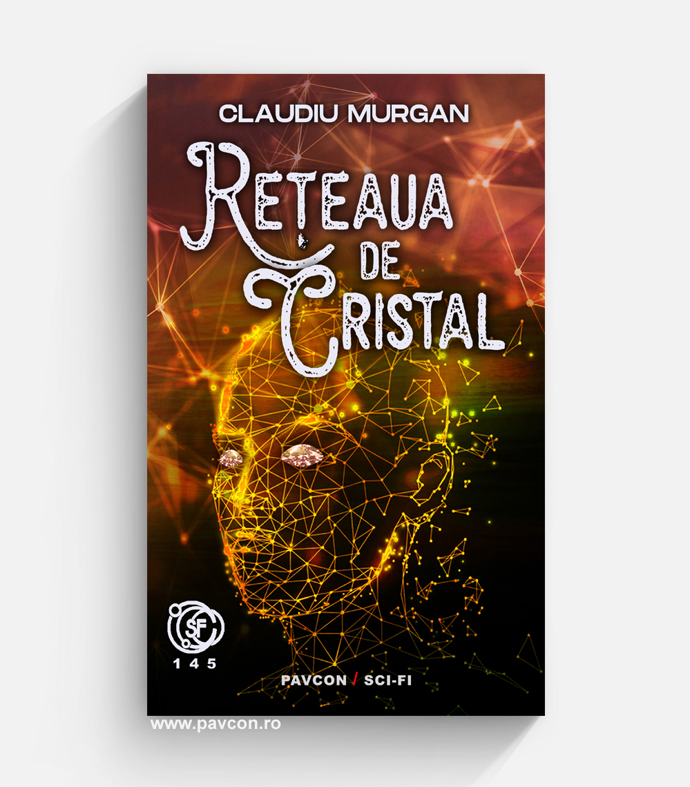 Rețeaua de cristal, de Claudiu Murgan